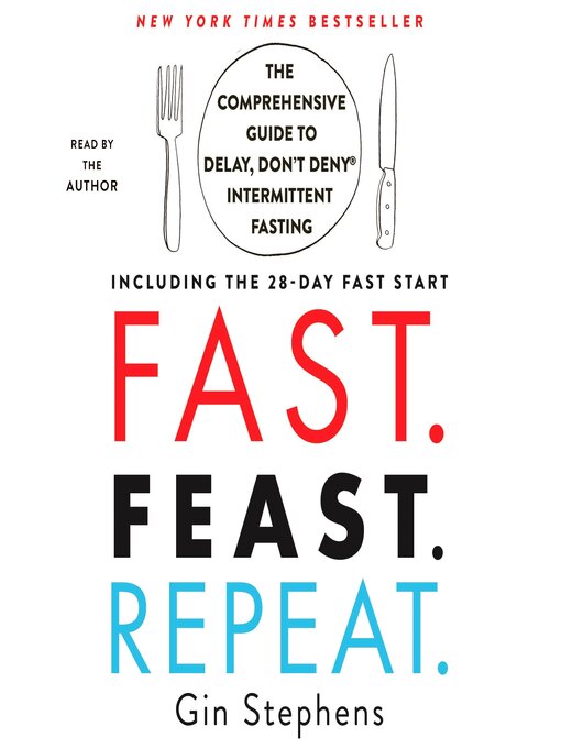 Title details for Fast. Feast. Repeat. by Gin Stephens - Wait list